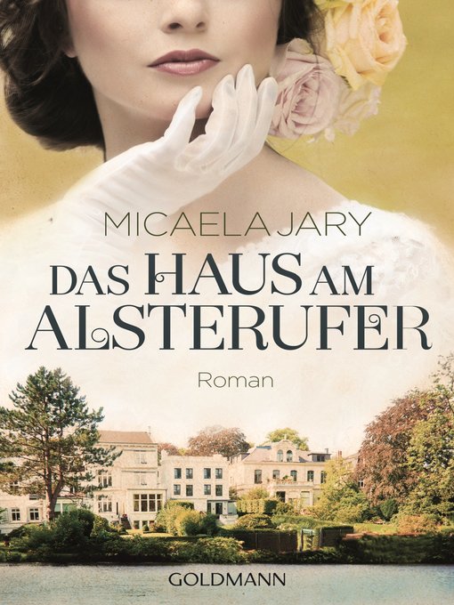 Title details for Das Haus am Alsterufer by Micaela Jary - Available